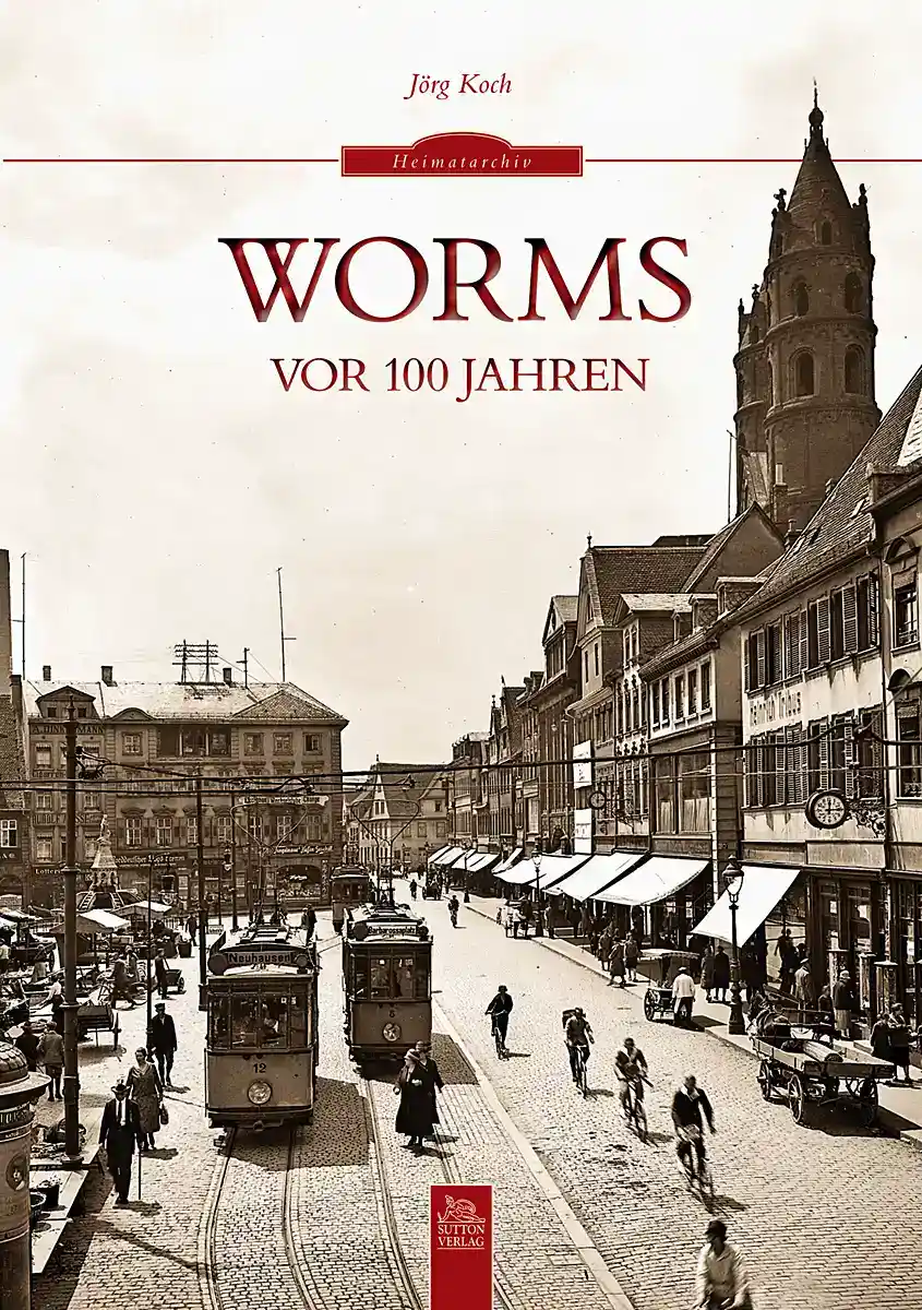 Buchcover »Worms vor 100 Jahren«