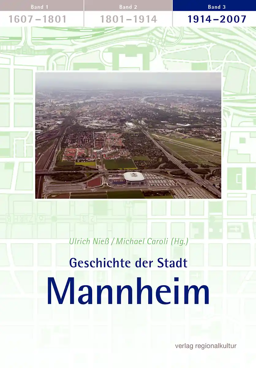 Buchcover »Geschichte der Stadt Mannheim» - Band 3 Buchcover »Geschichte der Stadt Mannheim» - Band 3