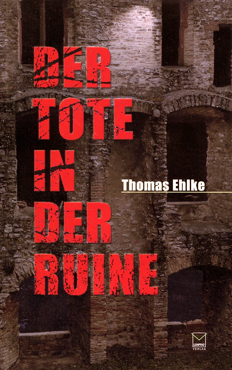 Der Tote in der Ruine Der Tote in der Ruine