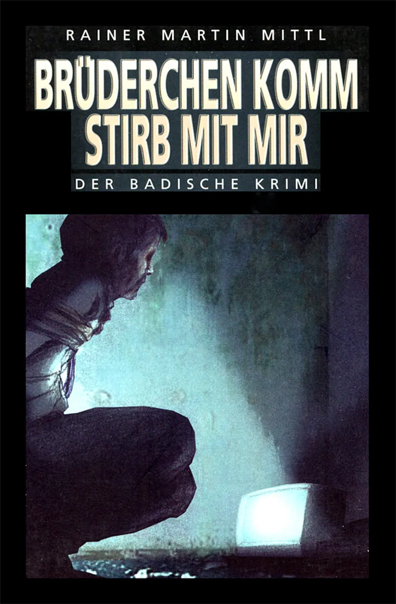 Buchcover von Brüderchen komm stirb mit mir Buchcover von Brüderchen komm stirb mit mir