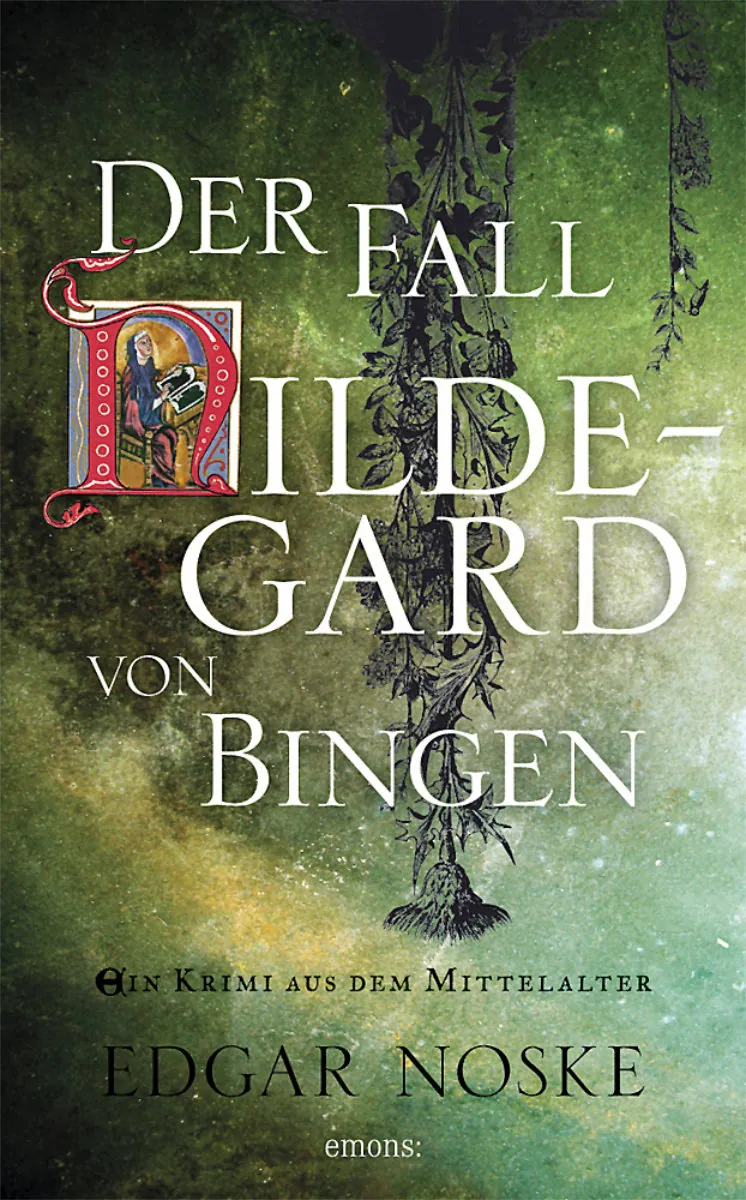 Buchcover von Der Fall Hildegard von Bingen Buchcover von Der Fall Hildegard von Bingen