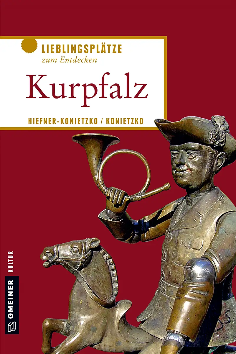Buchcover »Lieblingsplätze Kurpfalz«