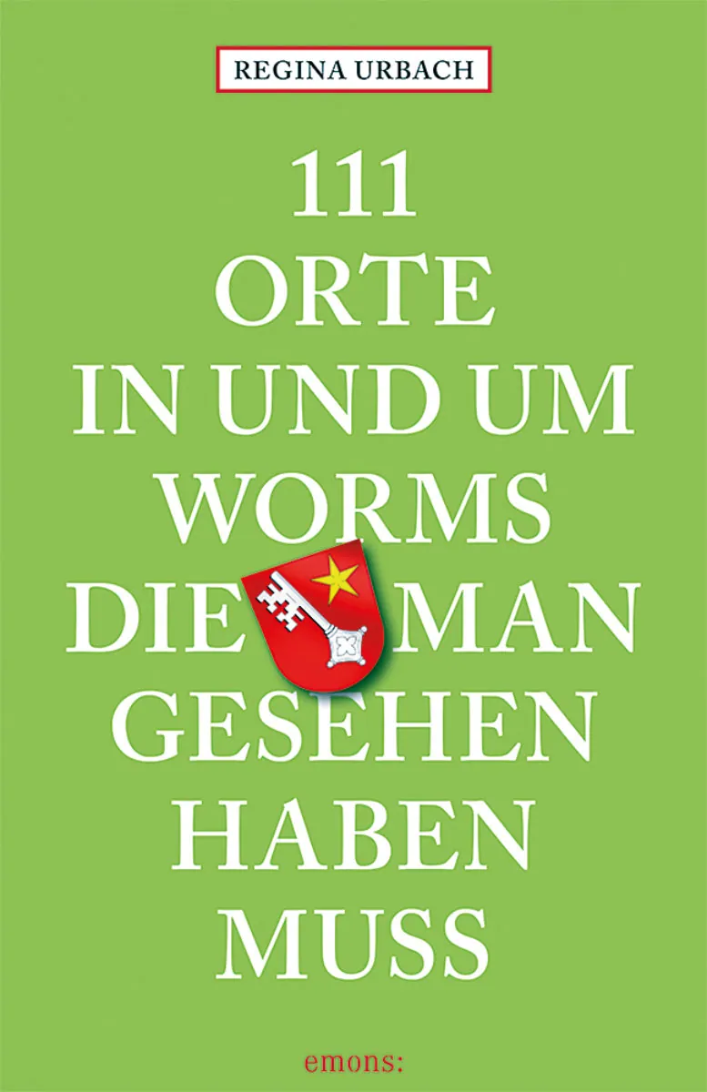 Buchcover von 111 Orte in Worms (Tachenbuch)