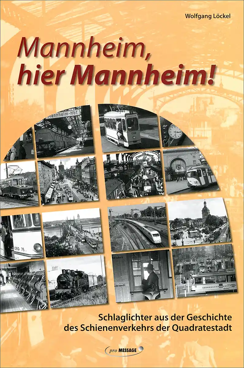 Buchcover »Mannheim, hier Mannheim!«