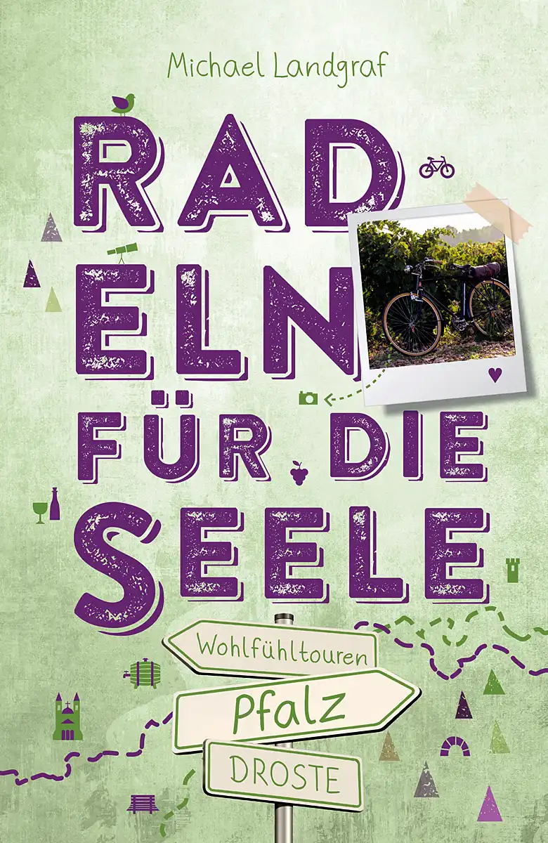 Buchcover »Radeln für die Seele - Pfalz«