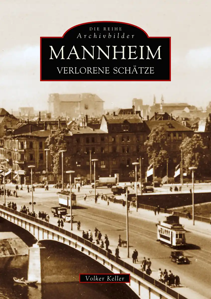 Buchcover »Mannheim - Verlorene Schätze«